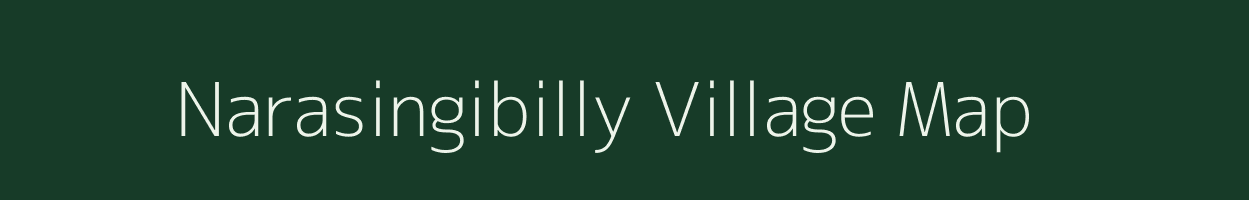 Narasingibilly village map in Andhra Pradesh