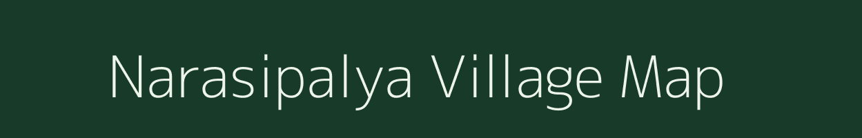 Narasipalya village map in Karnataka