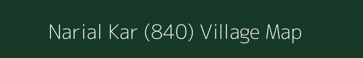 Narial Kar (840) village map in Himachal Pradesh