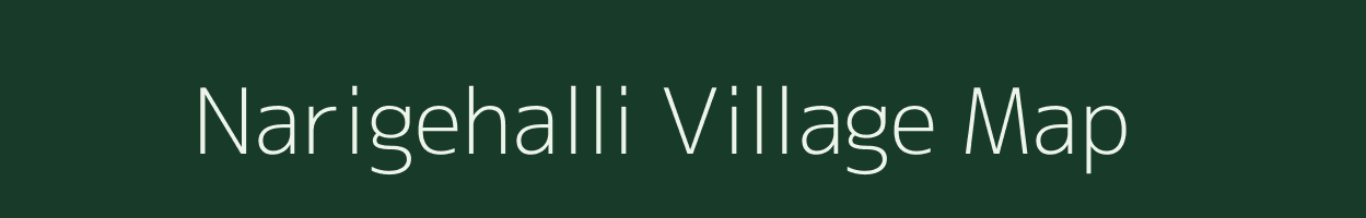 Narigehalli village map in Karnataka