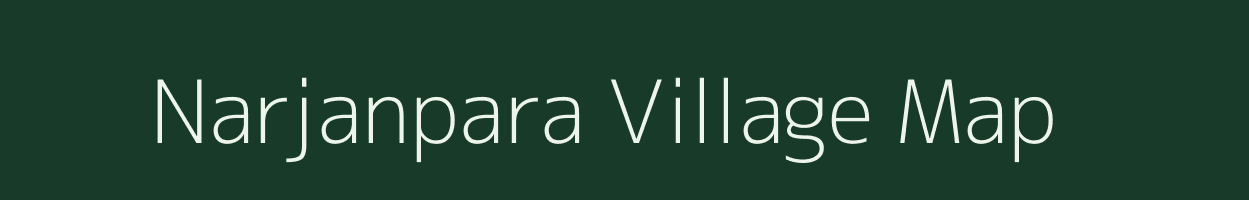 Narjanpara village map in Assam