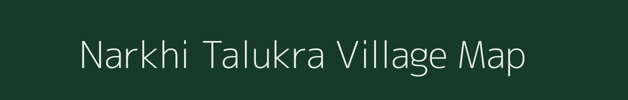 Narkhi Talukra village map in Uttar Pradesh