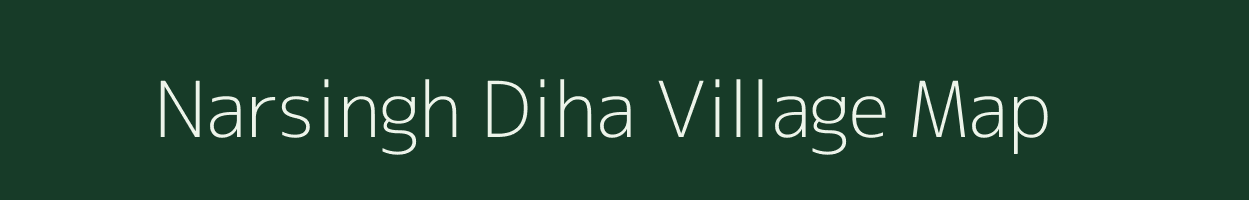 Narsingh Diha village map in Uttar Pradesh