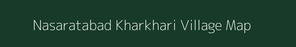 Nasaratabad Kharkhari village map in Uttar Pradesh