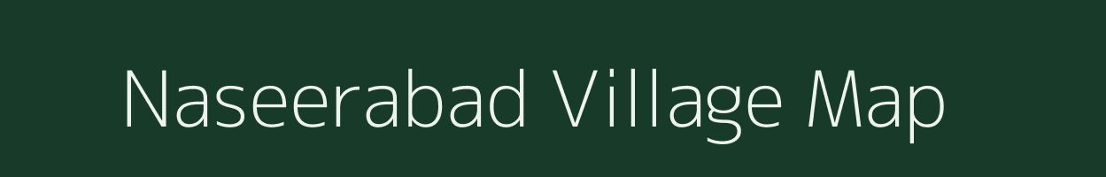 Naseerabad village map in Uttar Pradesh
