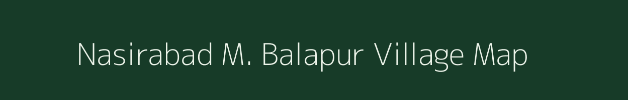 Nasirabad M. Balapur village map in Uttar Pradesh