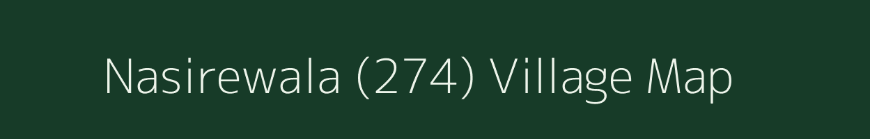 Nasirewala (274) village map in Punjab