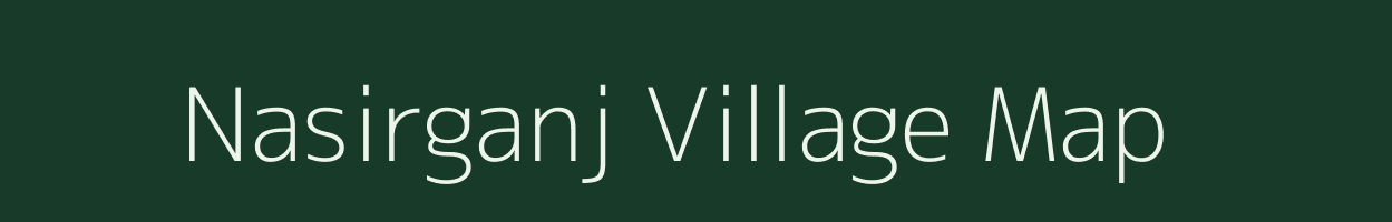 Nasirganj village map in Uttar Pradesh