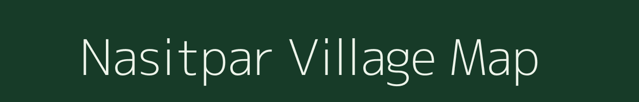 Nasitpar village map in Gujarat