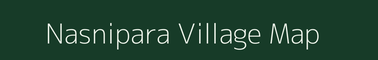 Nasnipara village map in Assam