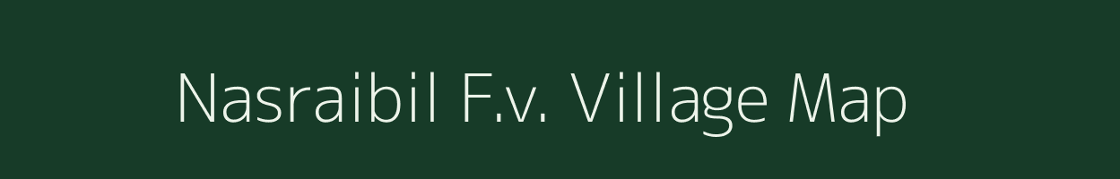 Nasraibil F.v. village map in Assam