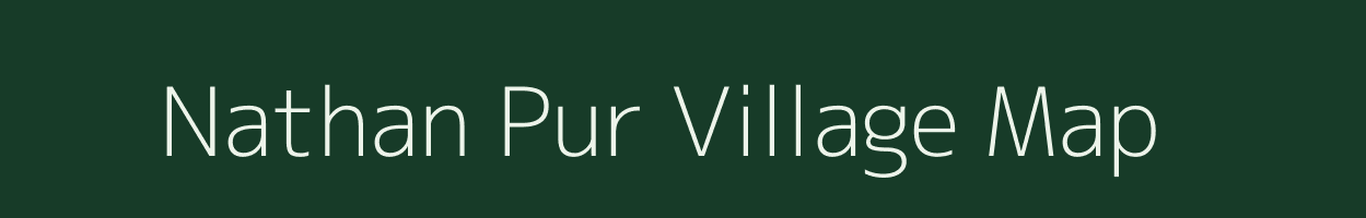 Nathan Pur village map in Uttar Pradesh