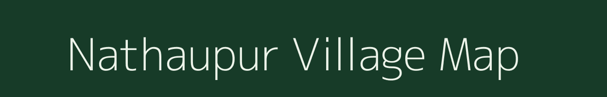 Nathaupur village map in Uttar Pradesh