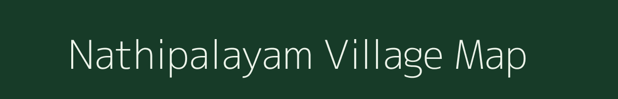 Nathipalayam village map in Tamil Nadu