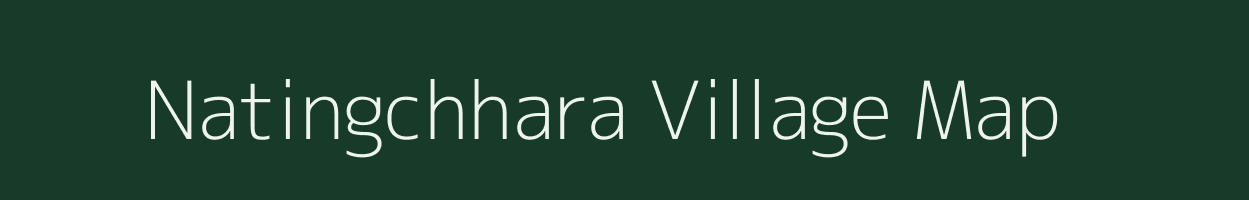 Natingchhara village map in Tripura