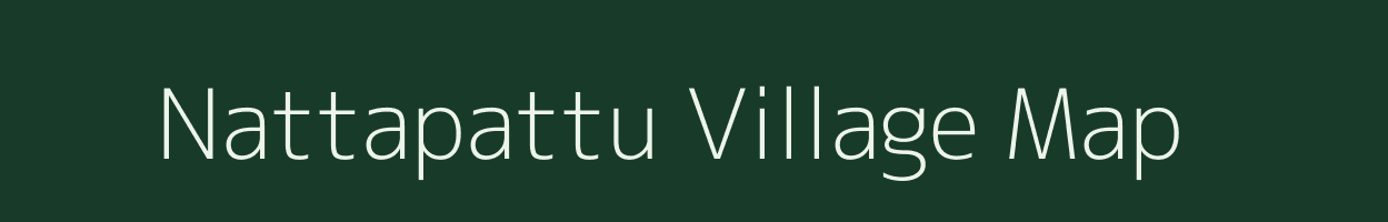 Nattapattu village map in Tamil Nadu
