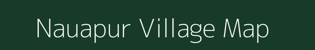 Nauapur village map in Uttar Pradesh