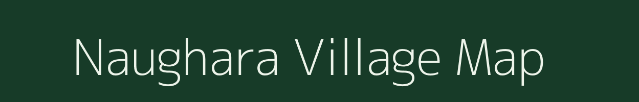 Naughara village map in Bihar