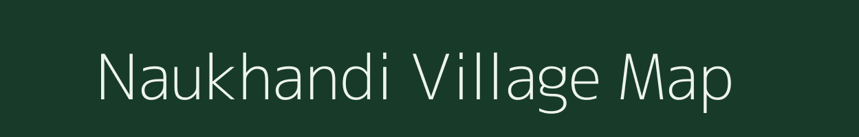Naukhandi village map in Uttarakhand