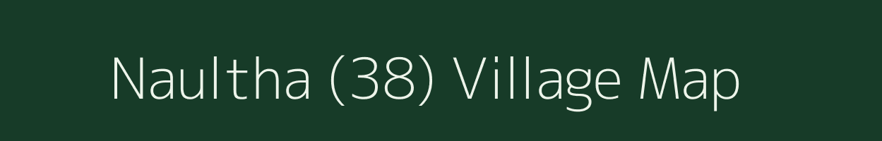 Naultha (38) village map in Haryana