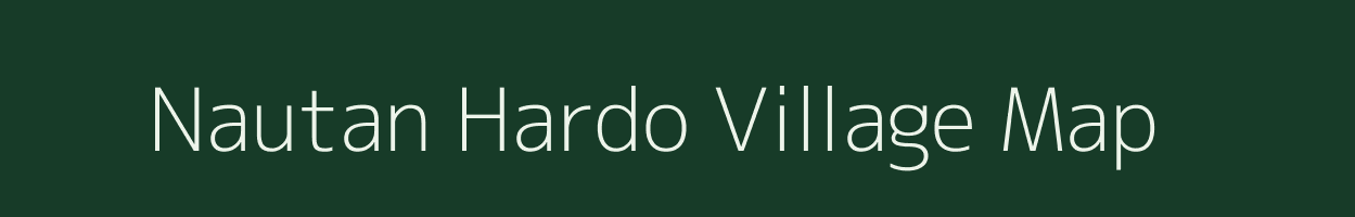 Nautan Hardo village map in Uttar Pradesh