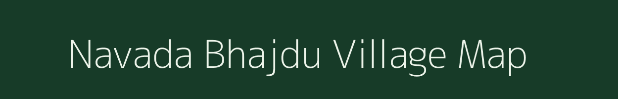 Navada Bhajdu village map in Uttar Pradesh