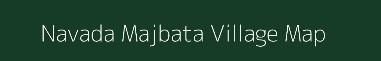 Navada Majbata village map in Uttar Pradesh