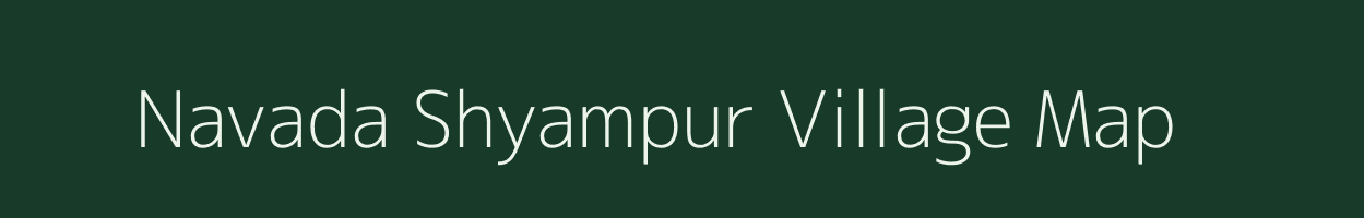 Navada Shyampur village map in Uttar Pradesh