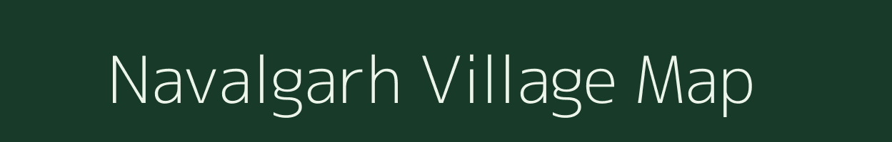 Navalgarh village map in Rajasthan