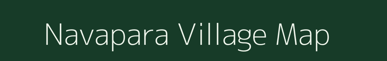 Navapara village map in Chhattisgarh