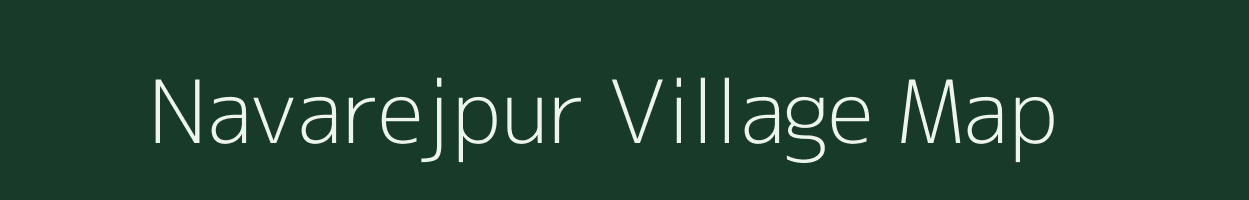 Navarejpur village map in Uttar Pradesh