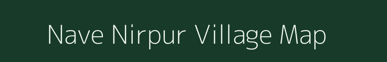 Nave Nirpur village map in Maharashtra