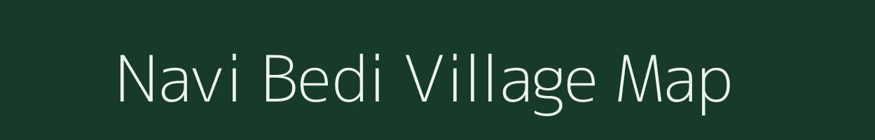 Navi Bedi village map in Gujarat