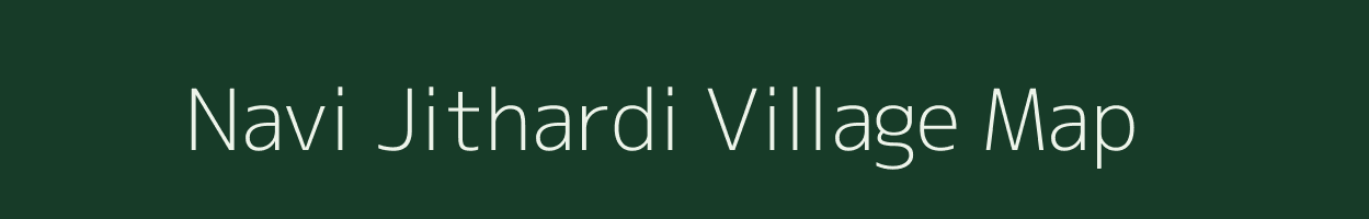 Navi Jithardi village map in Gujarat