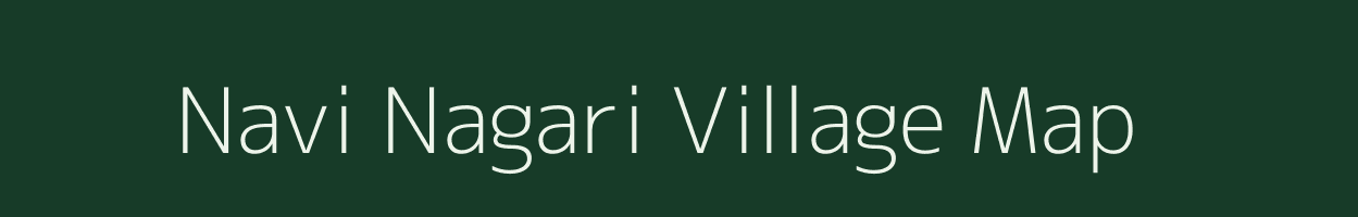 Navi Nagari village map in Gujarat