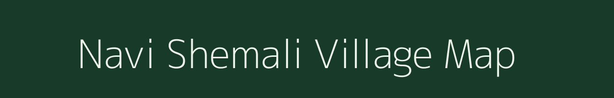 Navi Shemali village map in Maharashtra