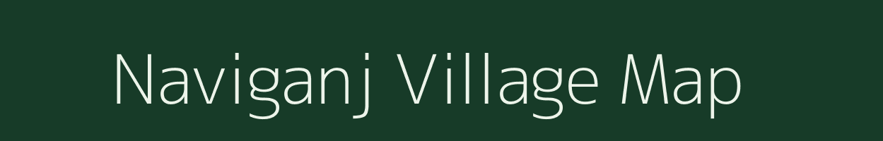 Naviganj village map in Uttar Pradesh