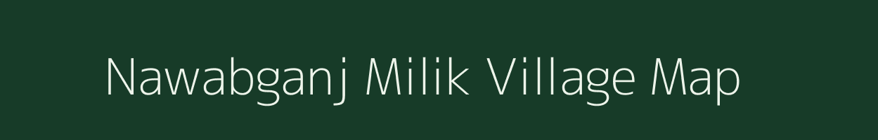 Nawabganj Milik village map in Bihar
