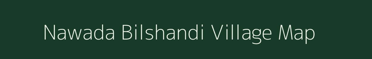 Nawada Bilshandi village map in Uttar Pradesh