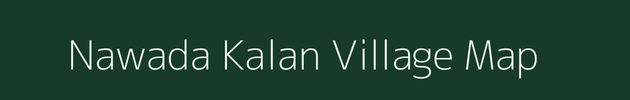 Nawada Kalan village map in Uttar Pradesh