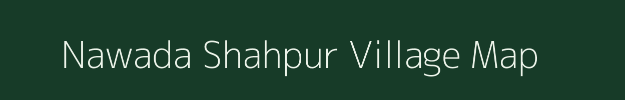 Nawada Shahpur village map in Uttar Pradesh
