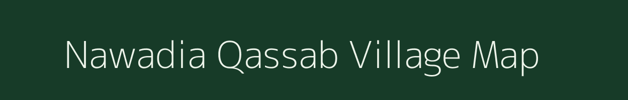 Nawadia Qassab village map in Uttar Pradesh