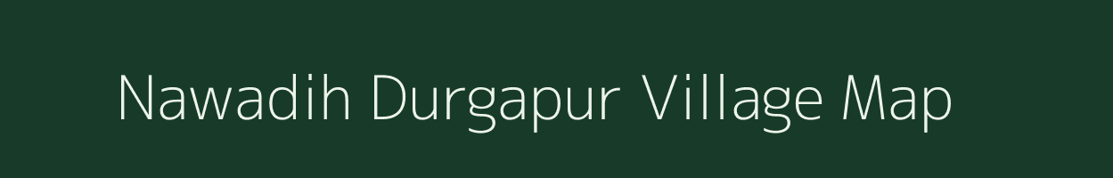 Nawadih Durgapur village map in Jharkhand