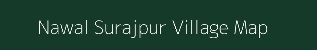 Nawal Surajpur village map in Uttar Pradesh