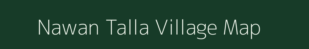 Nawan Talla village map in Uttarakhand