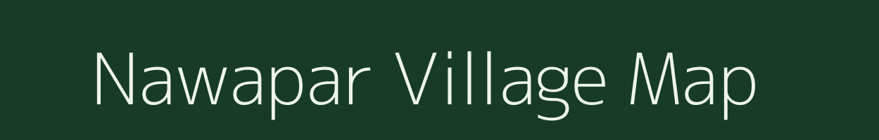 Nawapar village map in Uttar Pradesh