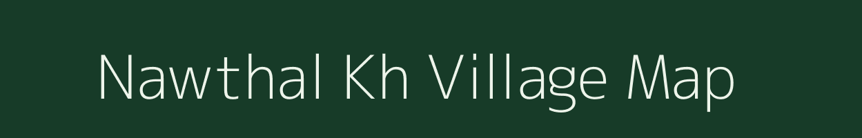 Nawthal Kh village map in Maharashtra