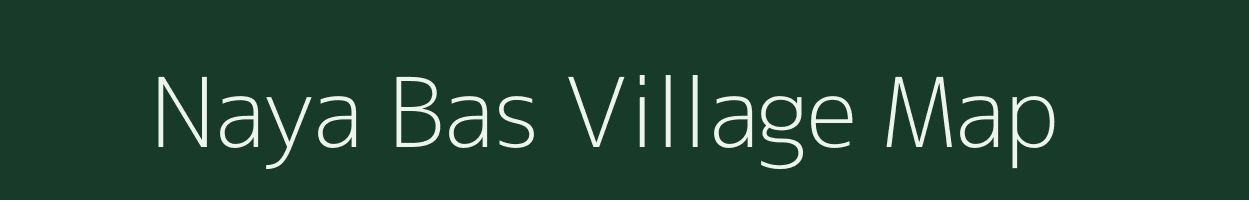 Naya Bas village map in Rajasthan