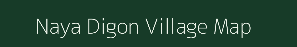 Naya Digon village map in Uttarakhand