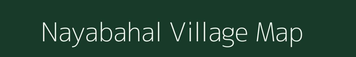 Nayabahal village map in Jharkhand